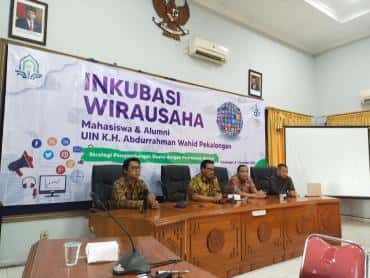 Perkuat Jiwa Wirausaha Mahasiswa dan Alumni, UIN K.H.Abdurrahman Wahid Pekalongan Adakan Inkubasi Wirausaha